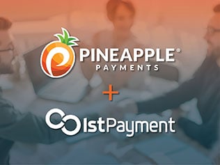 Pineapple Payments Acquires 1st Payment